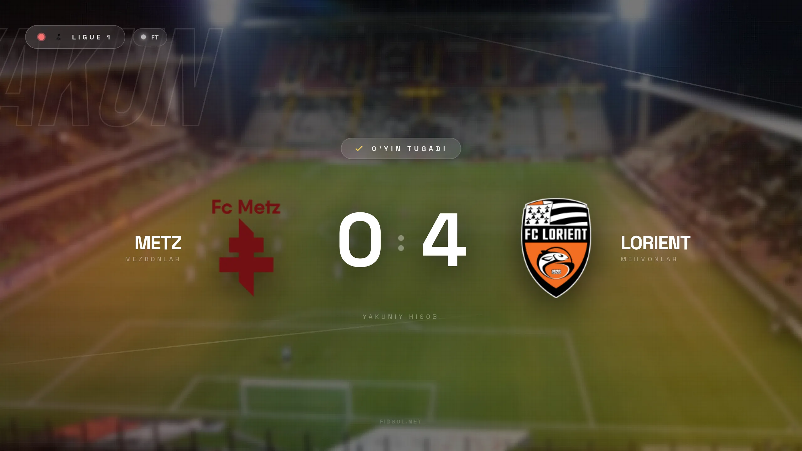 Liga 1. Mets Loryanga qarshi mag'lubiyatga uchradi