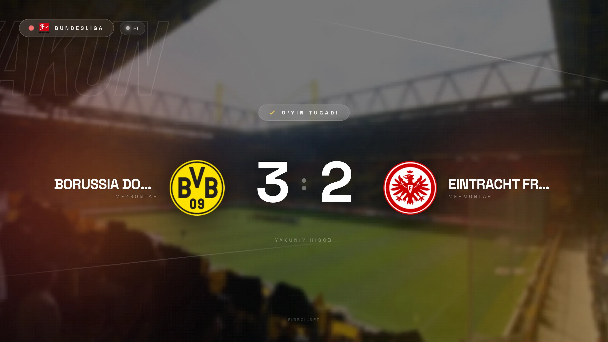 Bundesliga. Borussiya Dortmund Eyntraxt Frankfurt ustidan g'alaba qozondi