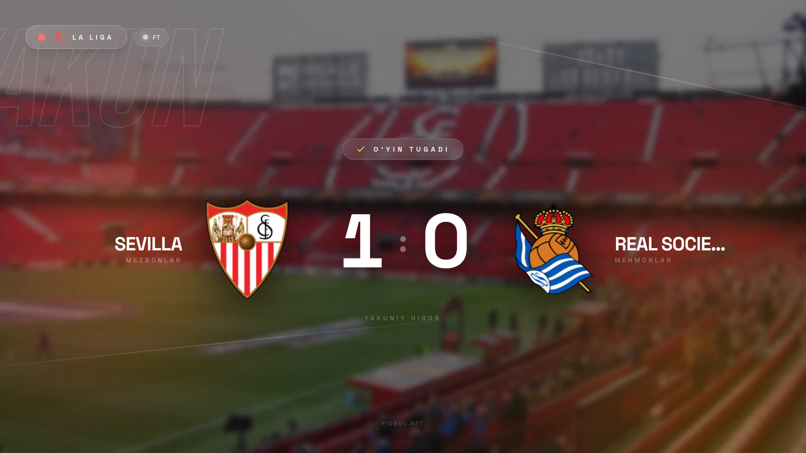 La Liga. Sevilya Real Sosiedad ustidan g'alaba qozondi