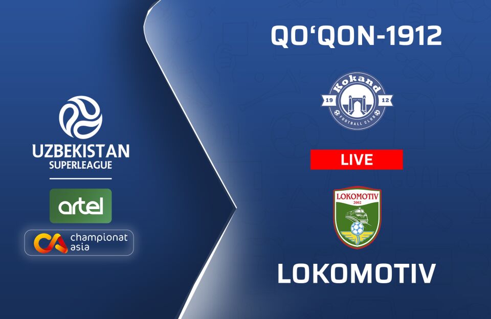 🔴🔴🔴 Superliga. "Qoʻqon-1912" — "Lokomotiv" 1:0 (matnli translyatsiya)